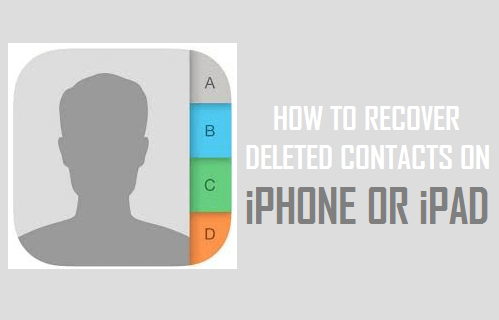 How to Recover Deleted Contacts On iPhone