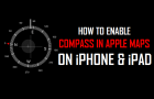 Enable Compass in Apple Maps On iPhone and iPad