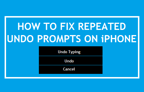 Repeated Undo Prompts On iPhone
