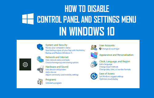 dezactivați panoul de Control și meniul de setări în Windows 10