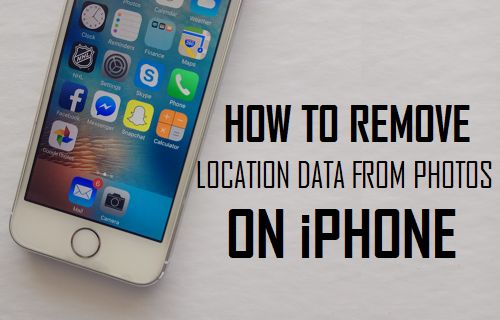 Remove Location Data From Photos On iPhone