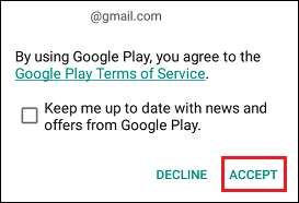 Accept Google Play Store Terms