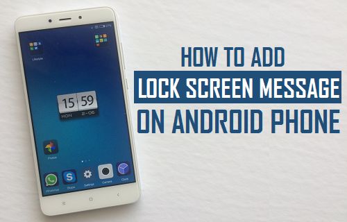 Add Lock Screen Message on Android Phone