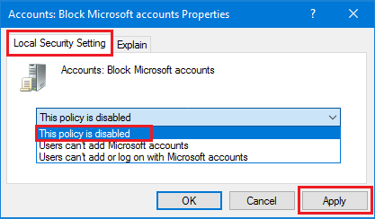 Disable Block Microsoft Accounts Policy in Windows 10