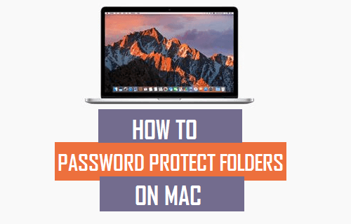 Password Protect Folders on Mac and Protect Your Data