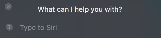 Type to Siri Prompt on Mac