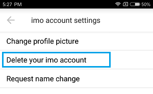 Delete your imo Account Option on Android Phone
