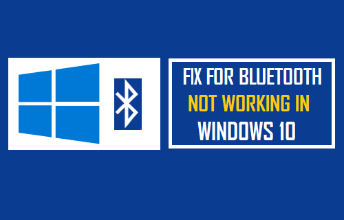Bluetooth Not Working in Windows 10