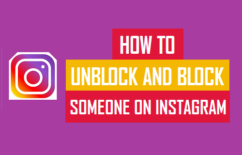 Unblock and Block Someone on Instagram