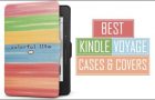 Best Kindle Voyage Cases and Covers