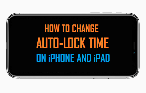 Ändern Sie Die Zeit Für Die Automatische Sperre Auf Dem Iphone