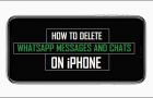 Delete WhatsApp Messages on iPhone