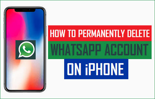 Permanently Delete WhatsApp Account on iPhone