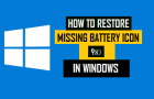 Restore Missing Battery Icon in Windows 11/10