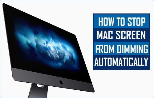 How To Keep Macbook From Dimming