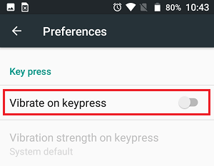 Turn Off Vibrate on Keypress Option on Android Phone