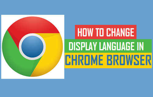 How to Change Display Language in Chrome Browser - 88