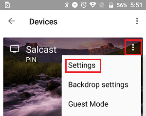 Chromecast Settings Option on Phone