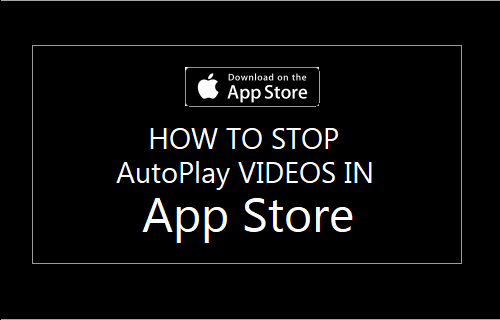 Stop AutoPlay Videos in App Store On iPhone