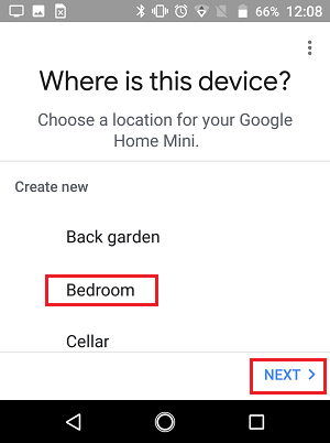 Choose Where Google Home Device is Located