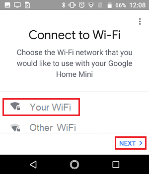 Choose WiFi Network for Google Home Device