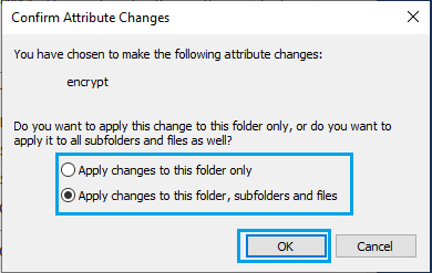 Select Folder Only or Folder, Subfolders and Files to Encrypt