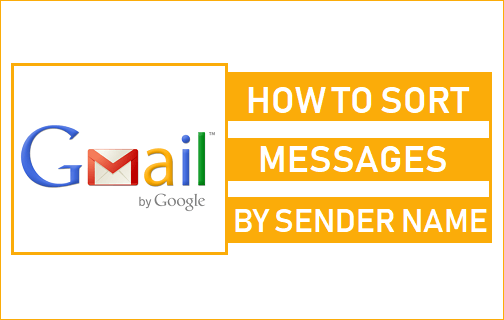 Sort Gmail By Sender Name