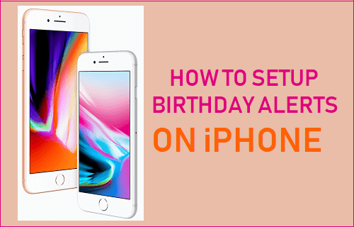 How to Setup Birthday Alerts on iPhone - 9