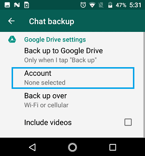 Account Option on WhatsApp Android Chat Backup Screen