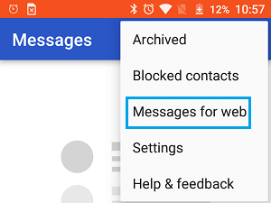 Messages For Web Option on Android Phone