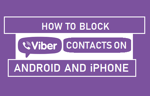 Block Viber Contacts On Android and iPhone