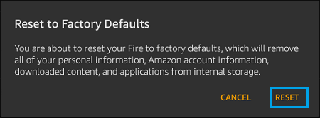 Confirm to Factory Reset Kindle Fire