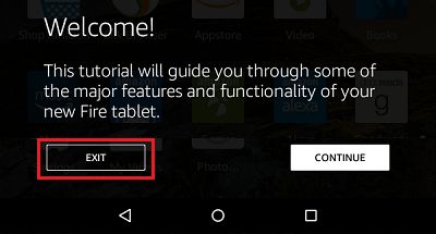 Exit Tutorial on Kindle Fire