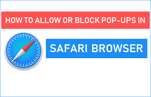 Allow or Block Pop-ups in Safari Browser