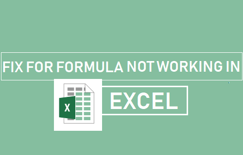 Fix For Formula Not Working in Excel