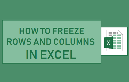 Freeze Rows and Columns in Excel