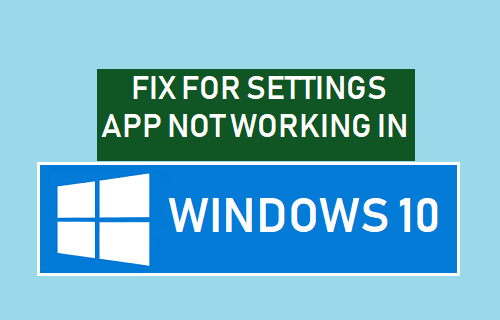 Fix Für Die Einstellungs-App Funktioniert Nicht In Windows 10