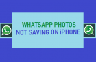 WhatsApp Photos Not Saving on iPhone