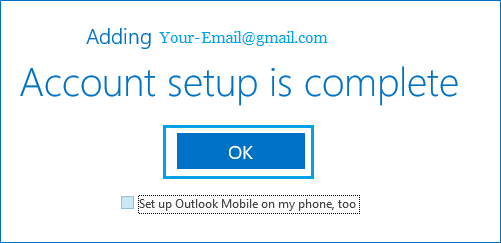 Account Setup Complete Pop-up in Microsoft Outlook