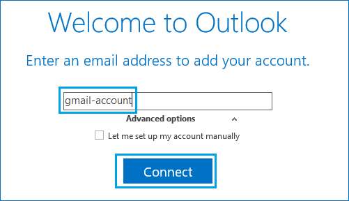Add Gmail Account to Microsoft Outlook