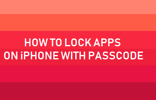 Lock Apps on iPhone With Passcode