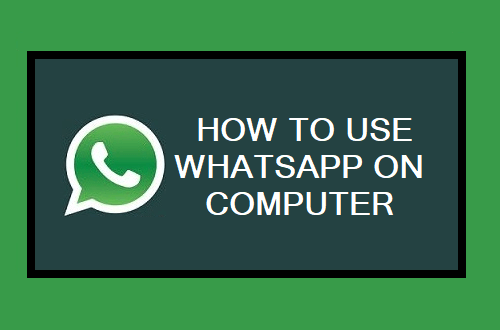 Use WhatsApp On Computer