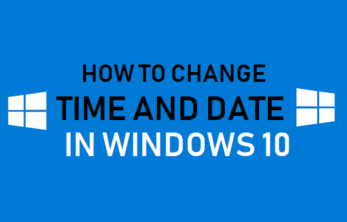 Change Time and Date in Windows 10