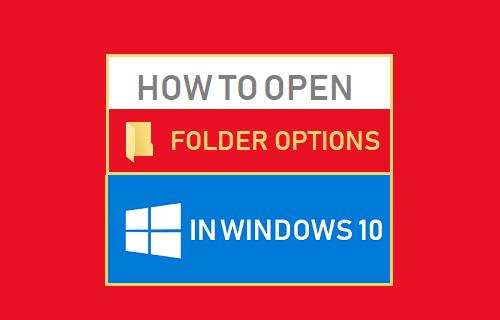 Open Folder Options in Windows 10