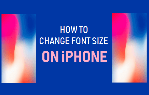 Change Font Size On iPhone