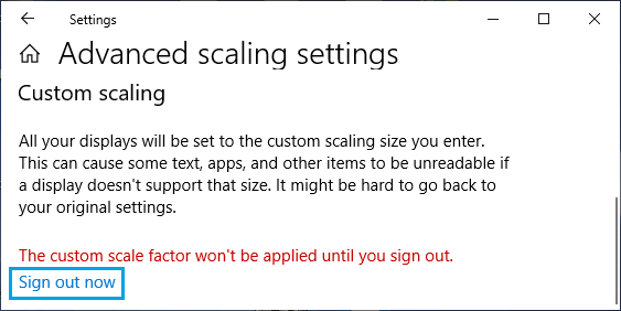 Sign Out to Apply Custom Scaling on Windows PC 