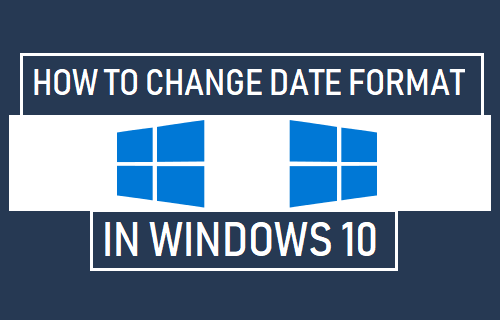 Change Date Format in Windows 10