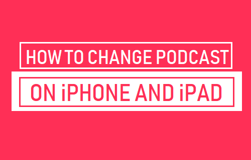 Change Podcast Speed on iPhone and iPad