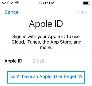 Don't Have or Forgot Apple ID option on iPhone