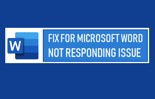 Fix For Microsoft Word Not Responding Issue